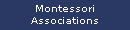 Montessori Associations